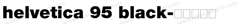 helvetica 95 black字体转换